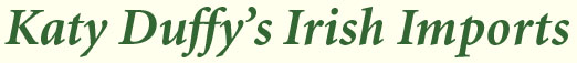 Katy Duffy's Irish Imports